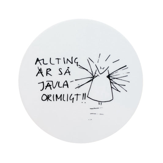 Glasunderlägg "Orimligt!!"