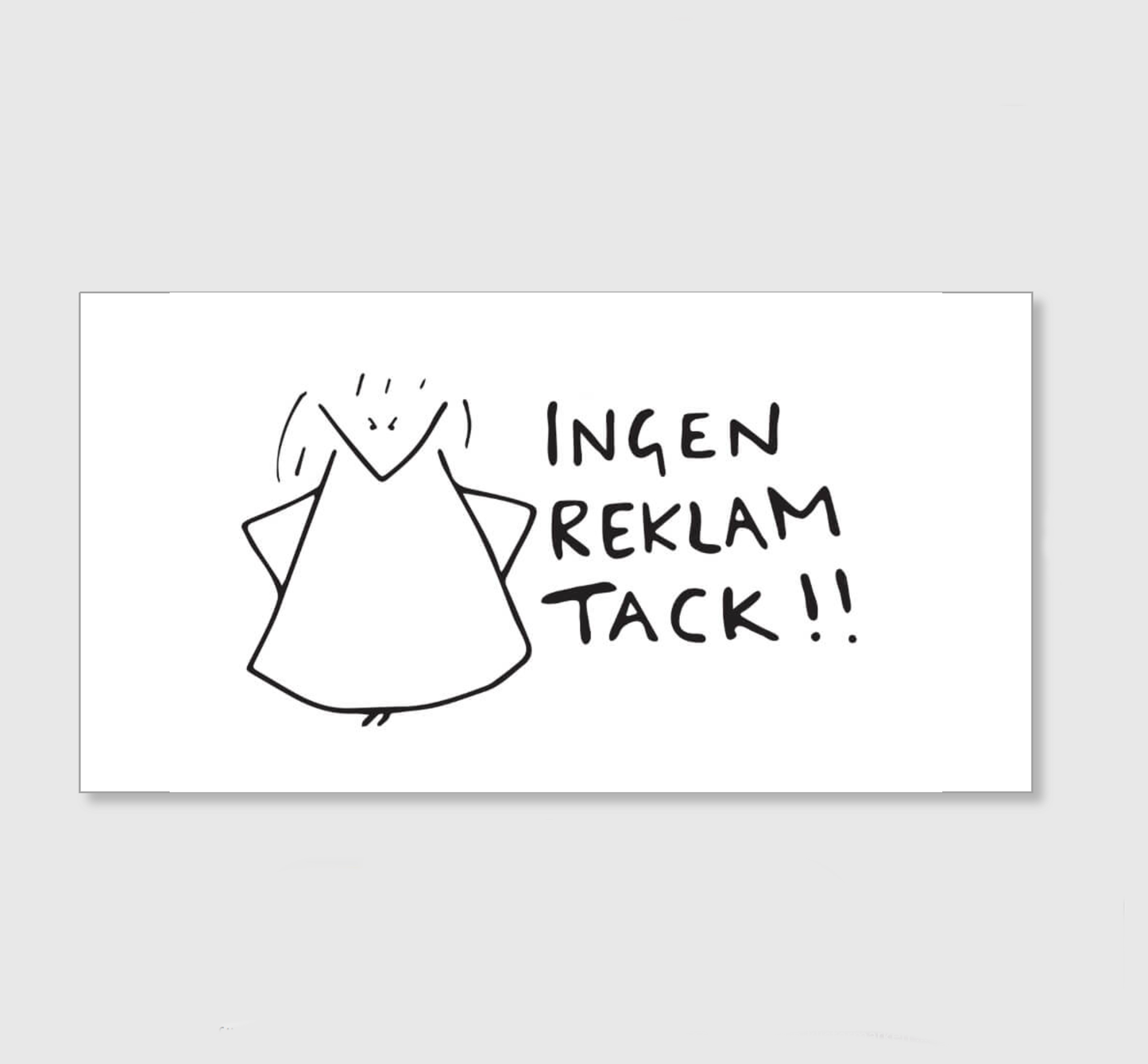 Klistermärke "Ingen reklam, tack!"