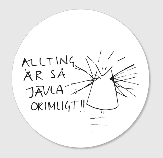 Klistermärke "Orimligt!!"