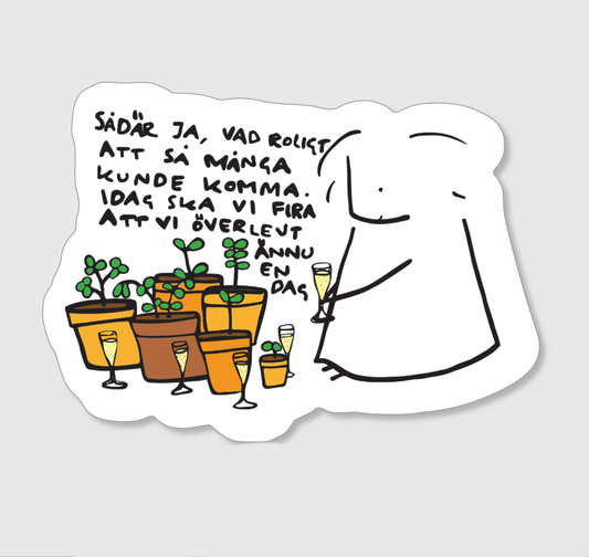 Klistermärke "Överlevt ännu en dag"