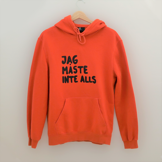 Orange huvtröja, Jag måste inte alls, XS