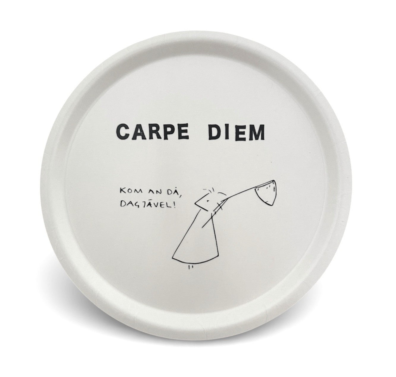 Bricka "Carpe Diem"