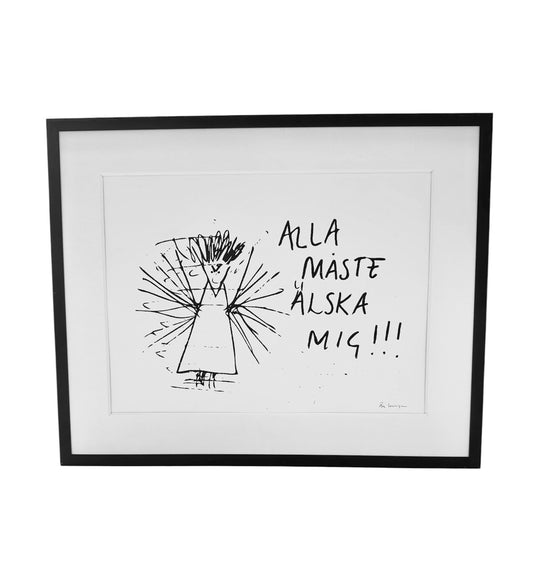 Inramat handtryck "Alla måste älska mig"