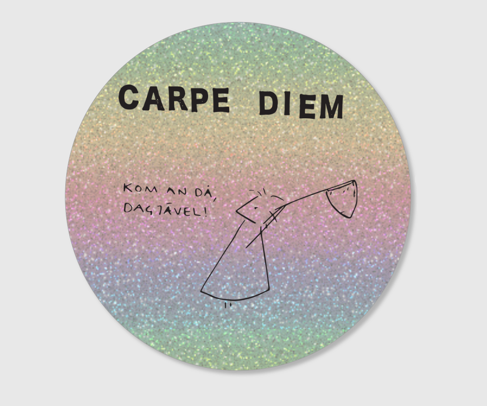 Klistermärke "Carpe Diem" glitter